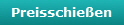 Preisschieen